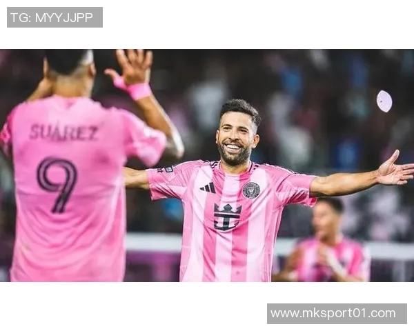 迈阿密边后卫阿尔巴手指受伤恢复良好球迷期待他重返赛场